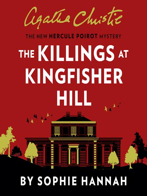 Title details for The Killings of Kingfisher Hill by Sophie Hannah - Available